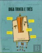 Diga Trinta e Três