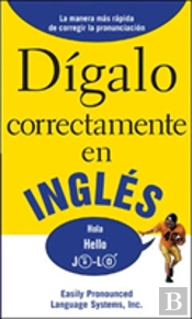 Digalo Correctamente En Ingles