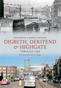 Bertrand.pt - Digbeth, Deritend & Highgate Through Time