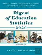 Digest Of Education Statistics 2020