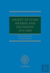 Digest Of Icsid Awards And Decisions: 1974-2002