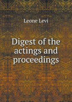 Bertrand.pt - Digest Of The Actings And Proceedings
