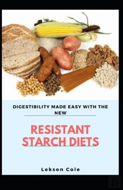 Bertrand.pt - Digestibility Made Easy With The New Resistant Starch Diet