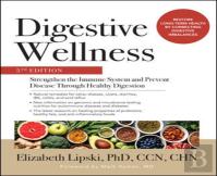 Digestive Wellness: Strengthen The Immune System And Prevent Disease Through Healthy Digestion, Fifth Edition