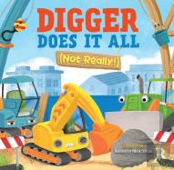 Digger Does It All (Not Really!)
