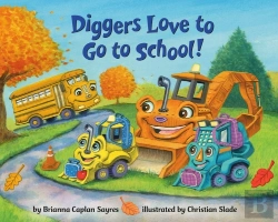 Bertrand.pt - Diggers Love To Go To School!