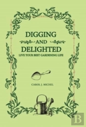 Digging And Delighted