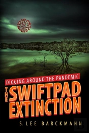 Digging Around The Pandemic