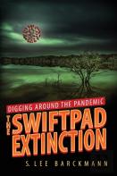 Digging Around The Pandemic