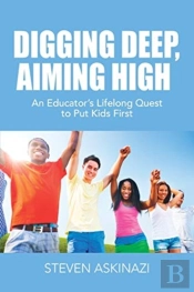 Digging Deep, Aiming High