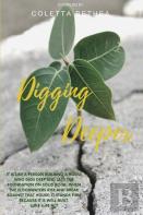Digging Deeper