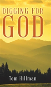 Digging For God