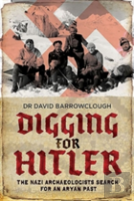 Digging For Hitler