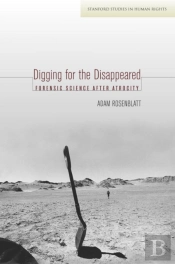 Digging For The Disappeared