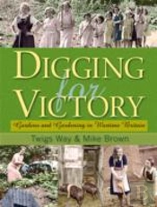 Digging For Victory