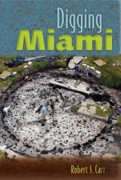 Digging Miami