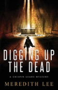 Digging Up The Dead
