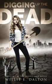 Digging Up The Dead