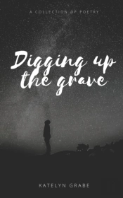 Digging Up The Grave