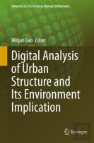 Digital Analysis Of Urban Structure And Its Environment Implication