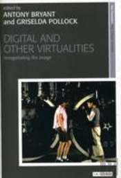 Digital And Other Virtualities