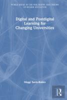 Digital And Postdigital Learning For Changing Universities