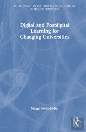 Digital And Postdigital Learning For Changing Universities
