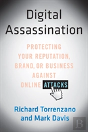 Digital Assassination