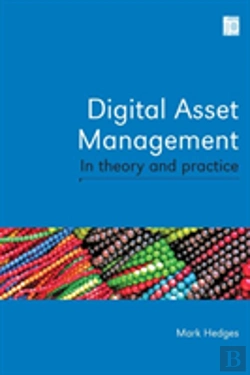 Bertrand.pt - Digital Asset Management In Theory And Practice