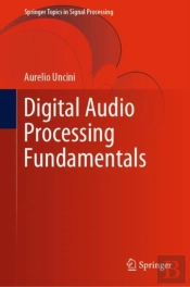 Digital Audio Processing Fundamentals