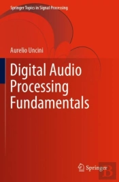 Digital Audio Processing Fundamentals