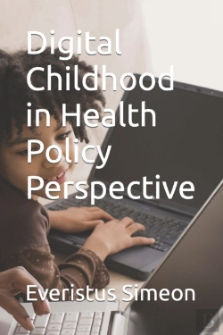 Bertrand.pt - Digital Childhood In Health Policy Perspective
