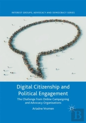 Digital Citizenship And Political Engagement