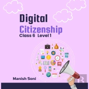 Digital Citizenship Class 6 Level 1