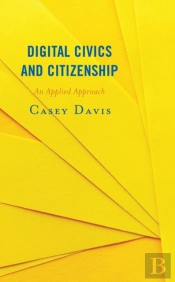 Digital Civics And Citizenship
