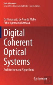 Digital Coherent Optical Systems