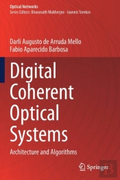 Digital Coherent Optical Systems