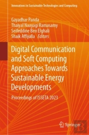 Digital Communication And Soft Computing Approaches Towards Sustainable Energy Developments