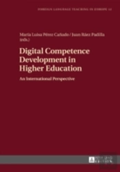 Digital Competence Development In Higher Education