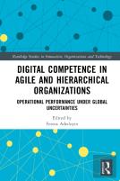Digital Competence In Agile And Hierarchical Organizations