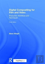 Digital Compositing For Film And Video