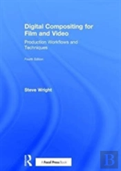 Digital Compositing For Film And Video