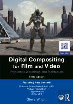 Digital Compositing For Film And Video
