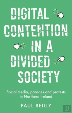 Bertrand.pt - Digital Contention In A Divided Society