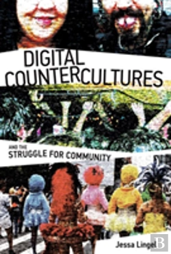 Bertrand.pt - Digital Countercultures And The Struggle For Community