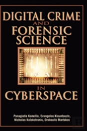 Digital Crime And Forensic Science In Cyberspace