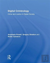 Digital Criminology
