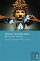 Digital Culture And Religion In Asia