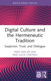 Digital Culture And The Hermeneutic Tradition