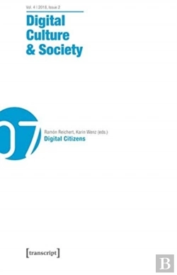Bertrand.pt - Digital Culture & Society (Dcs) Â€“ Vol. 4, Issue 2/2018 Â€“ Digital Citizens